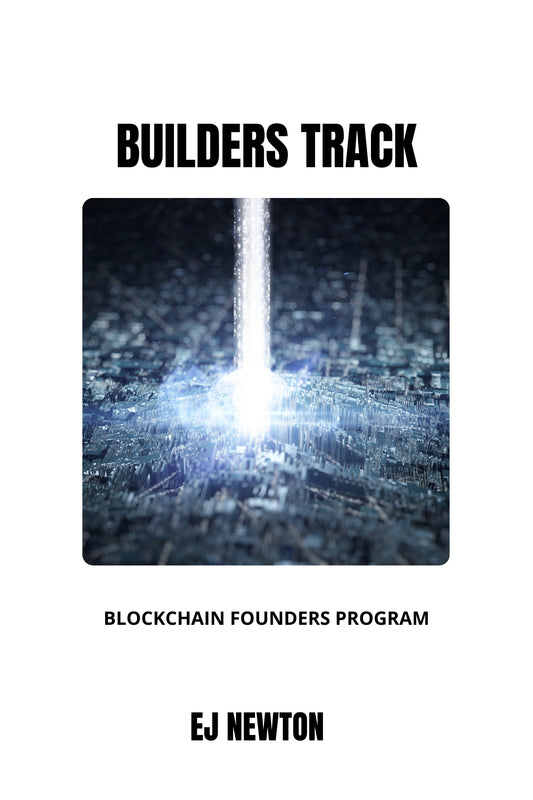 BUILDERS TRACK (BLOCKCHAIN FOCUS)