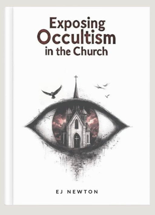 EXPOSING OCCULTISM IN THE CHURCH