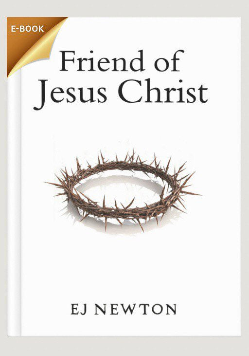 Friend of Jesus Christ (E-Book)